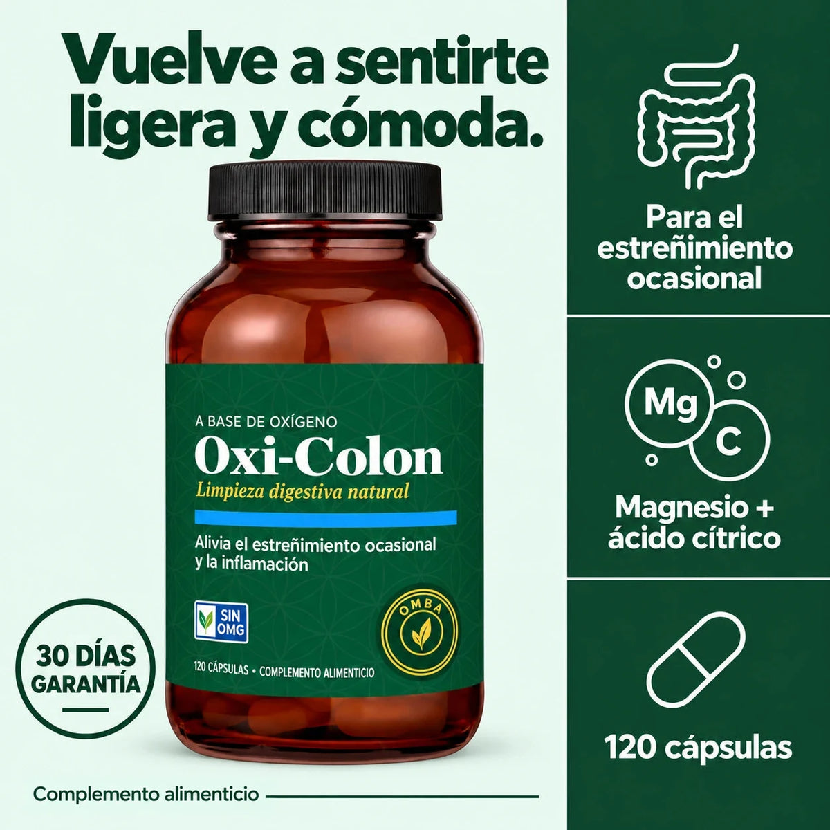 Vuelve a sentirte ligera y cómoda. Oxi-Colon con garantía de 30 días.